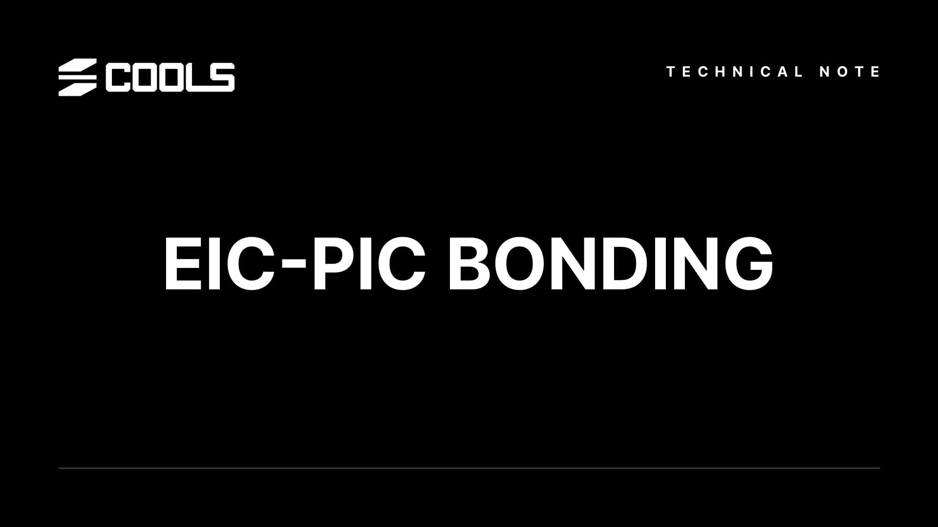 검은 배경에 쿨스 로고와 TECHNICAL NOTE 표기, 가운데 EIC-PIC BONDING 문구가 놓인 테크니컬 노트 썸네일.