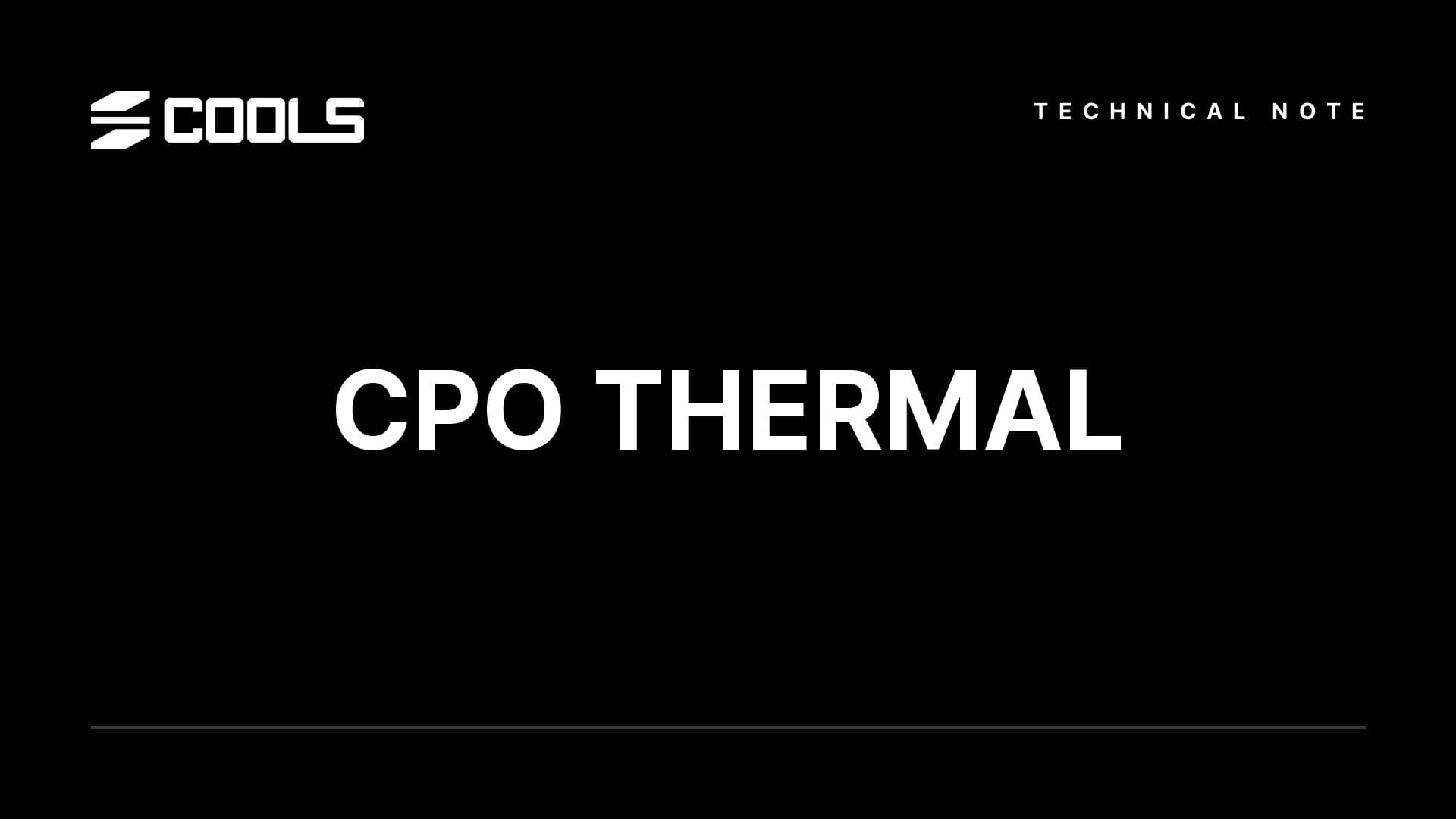 검은 배경에 쿨스 로고와 TECHNICAL NOTE 라벨, 흰색 큰 글씨로 CPO THERMAL이 적힌 테크니컬 노트 썸네일.